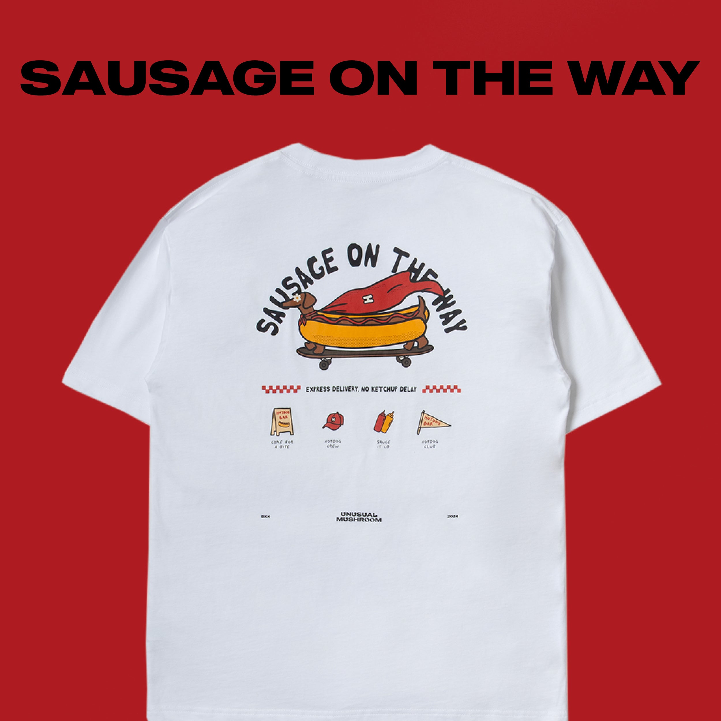SAUSAGE ON THE WAY TEE