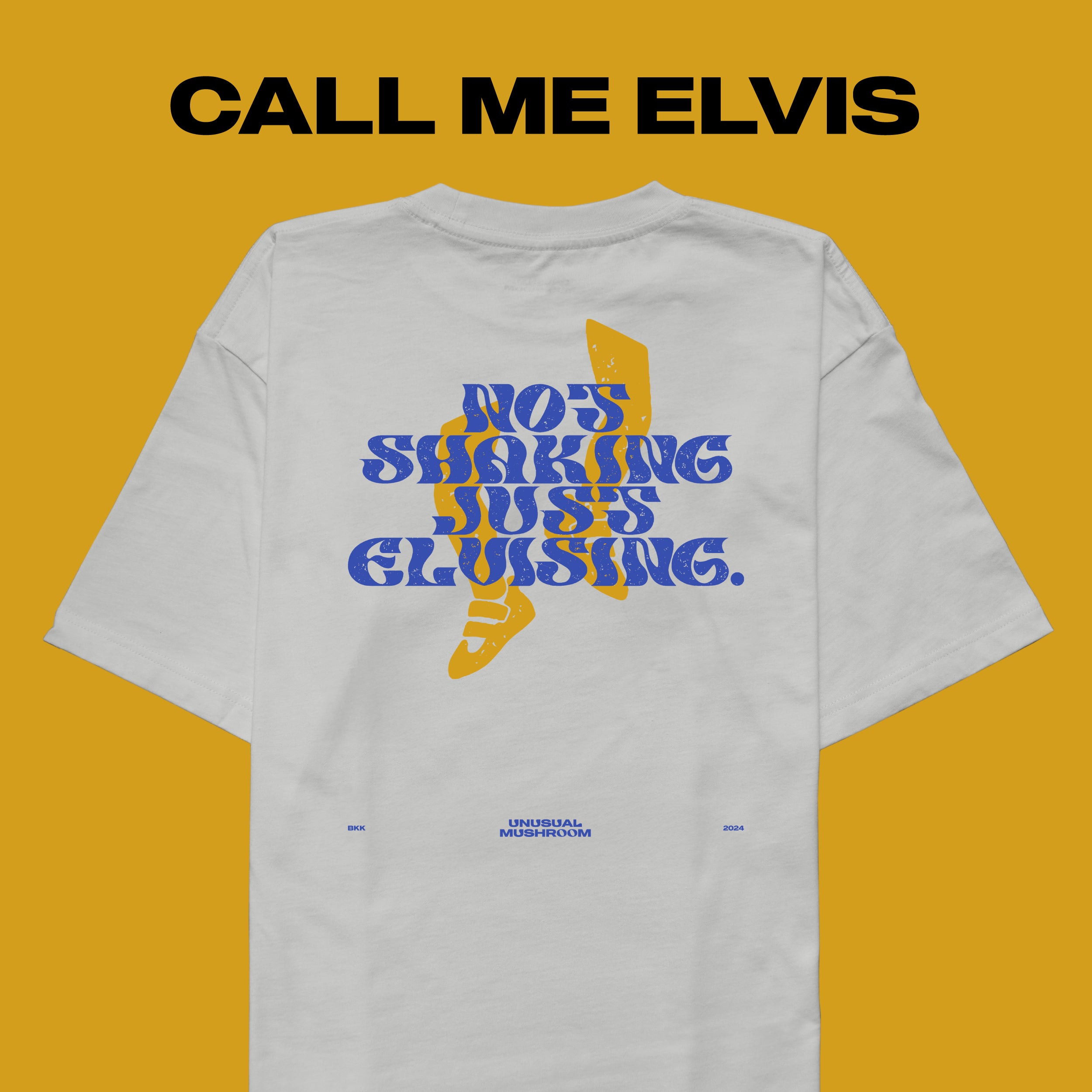 CALL ME ELVIS TEE
